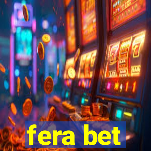 fera bet